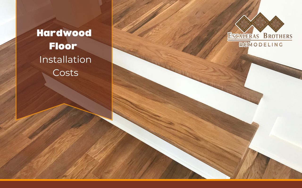 Hardwood Floor Installation Costs